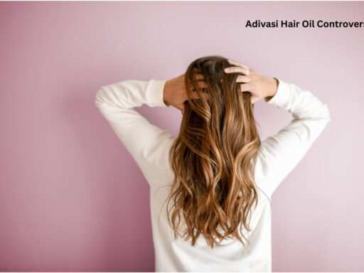 Fake or Authentic? Navigating the Adivasi Hair Oil Controversy