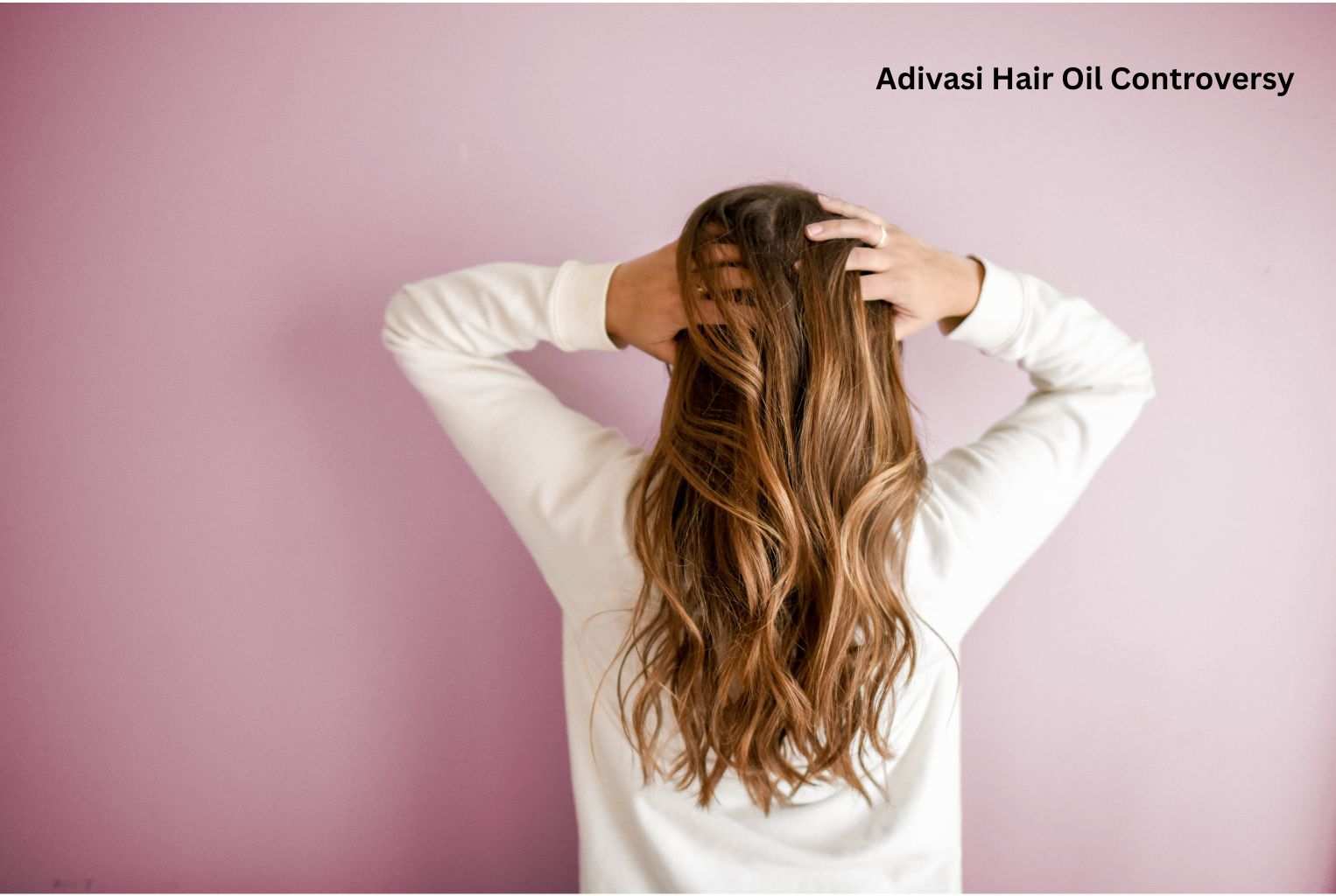 Fake or Authentic? Navigating the Adivasi Hair Oil Controversy