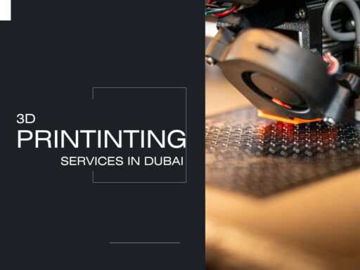 3d printing services in dubai